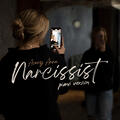 Narcissist [Piano Version]