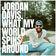 What My World Spins Around by Jordan Davis