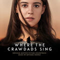 Out Yonder Where The Crawdads Sing [From The Motion Picture “Where The Crawdads Sing”]
