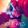 Madonna vs. Avicii – Girl Gone Wild [AVICII's UMF Mix]