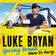 If You Ain't Here To Party by Luke Bryan