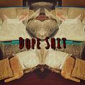 Dope Shit [2023 Remastered Version]