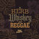 Herb, Whiskey & Reggae by Rebel Souljahz