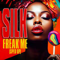 Freak Me [Re-Recorded - Sped Up]