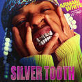SILVER TOOTH.