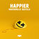 Happier by Marshmello