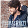 Get Me Some Of That by Thomas Rhett