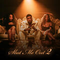 SLUT ME OUT 2