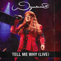Tell Me Why [Live]