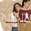 Move Ya Body - Nina Sky