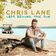 I Don't Know About You by Chris Lane
