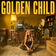 Golden Child by Meghan Patrick