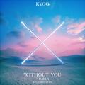 Without You [Joel Corry Remix]