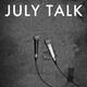 July Talk