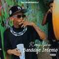 Bandidaje Intenso (feat. Tolo Desaparecelo)