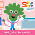 Hello, What Do You Do?