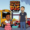 Wheels on the Bus (H-Town Remix)