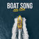 BOAT SONG by Niko Moon