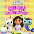 Mush and Mash