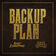 Backup Plan by Bailey Zimmerman