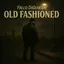 Old Fashioned