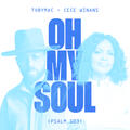 Oh My Soul (Psalm 103)