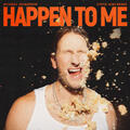 Happen To Me [Steve Aoki Remix]