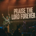 Praise The Lord Forever