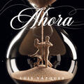 Ahora