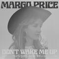 Don’t Wake Me Up