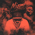 Miami [Remix]