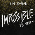 Impossible [Jax Jones Remix]