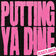 Putting Ya Dine by Monaleo