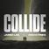 Collide by Jared Lee