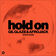 Hold On (feat. EVIE) by Gil Glaze