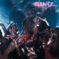 DANCE... [Edit]