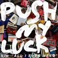 Push My Luck