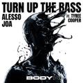 Turn Up The Bass