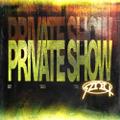 Private Show