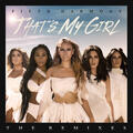 That's My Girl [Ryan Riback Remix]