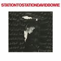 Station to Station [2016 Remaster]