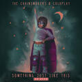 Something Just Like This [Alesso Remix]