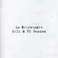 La Estrategia