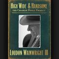 High Wide & Handsome