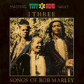 Three Little Birds [Remastered]