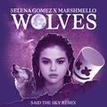 Wolves [Said The Sky Remix]