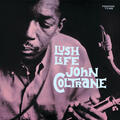 Lush Life [Rudy Van Gelder Remaster]