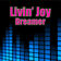 Dreamer (Re-Recorded / Remastered) by Livin' Joy