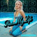Ruin My Life [Piano Version]