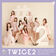 What is Love? by TWICE